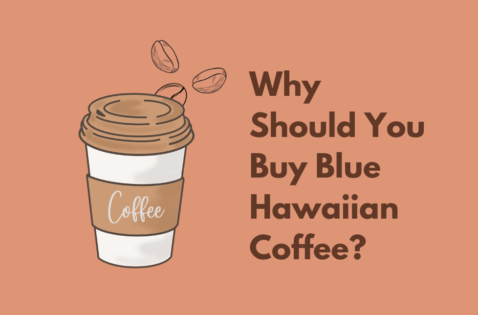 Blue Hawaiian Coffee