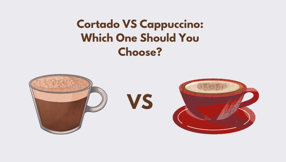 cortado vs cappuccino coffee