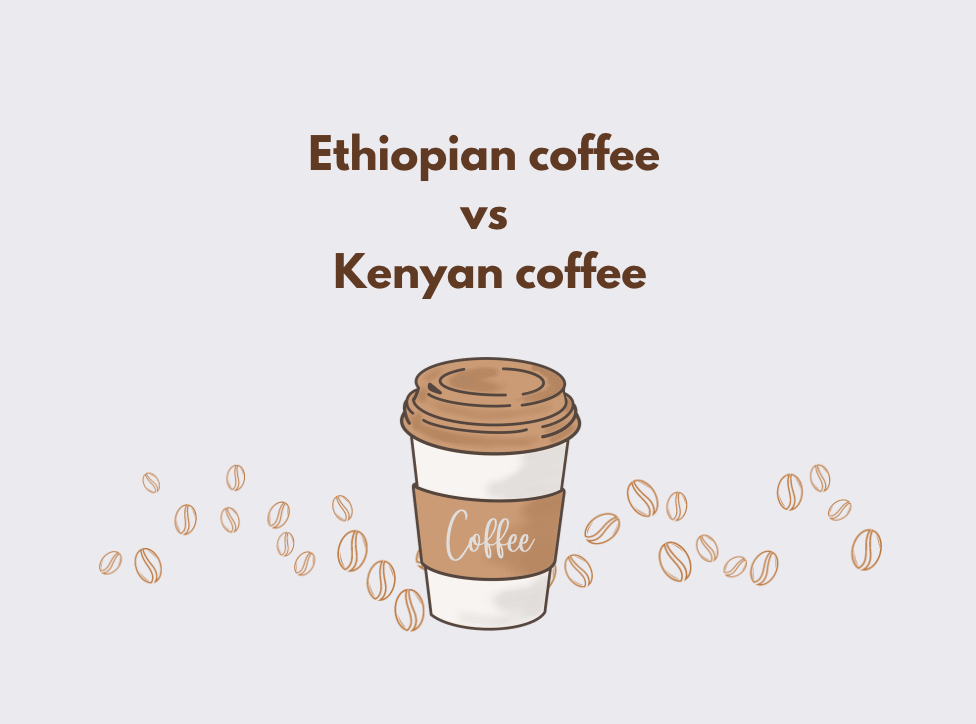 Ethiopian coffee vs Kenyan coffee