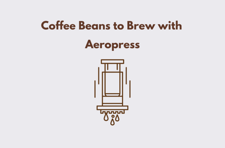Discover the Top Coffee Beans to Brew with Aeropress: Your Guide to the Perfect Cup